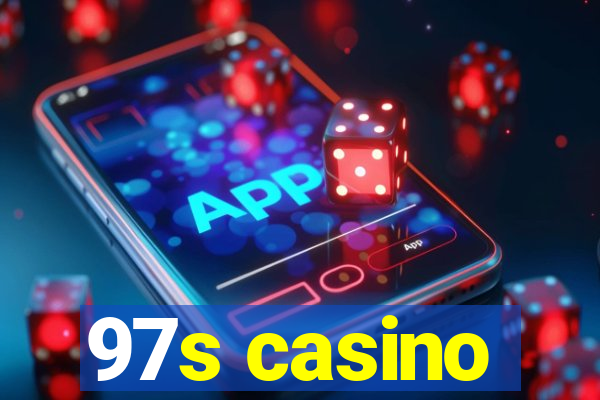 97s casino